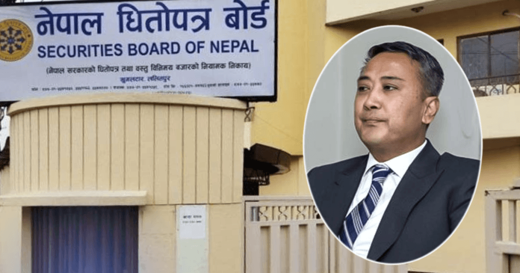 धितोपत्र बोर्डका अध्यक्षमाथि कमिसन मागेको आरोप लागेपछि बोर्डले भन्यो– “सबै तथ्यहीन समाचार हुन्”