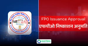 २७०० रुपियाँमा कारोबार भइरहेको विन नेपाल लघुवित्तले धितोपत्र बोर्डबाट एफपिओ निष्काशनको अनुमति पायो