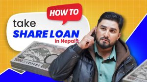 सेयर लोन लिएर लगानी गर्दा हुने बेला हो ? कसरी लिने ? [भिडियो]