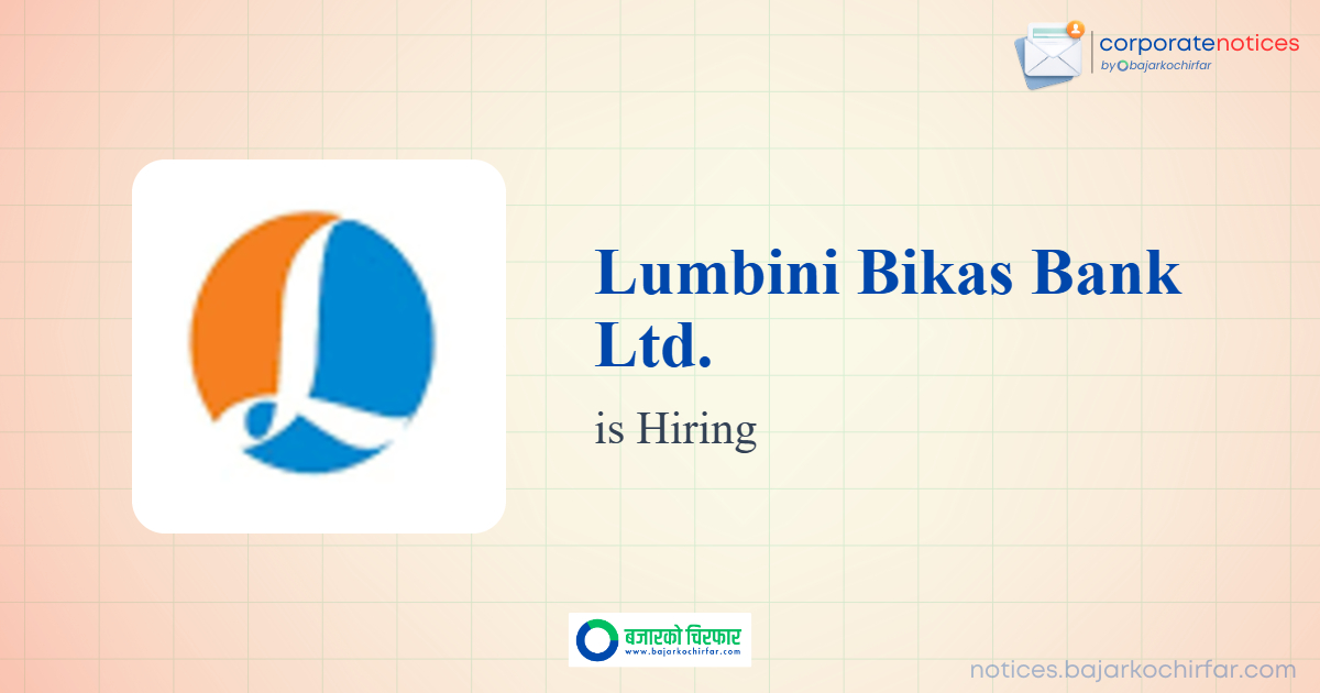 Feature lumbini bikas bank ltd 1773882439473 1 https://bajarkochirfar.com/private-job/career-opportunity-at-lumbini-bikas-bank-ltd-for-trainee-junior-assistant/ | %tags
