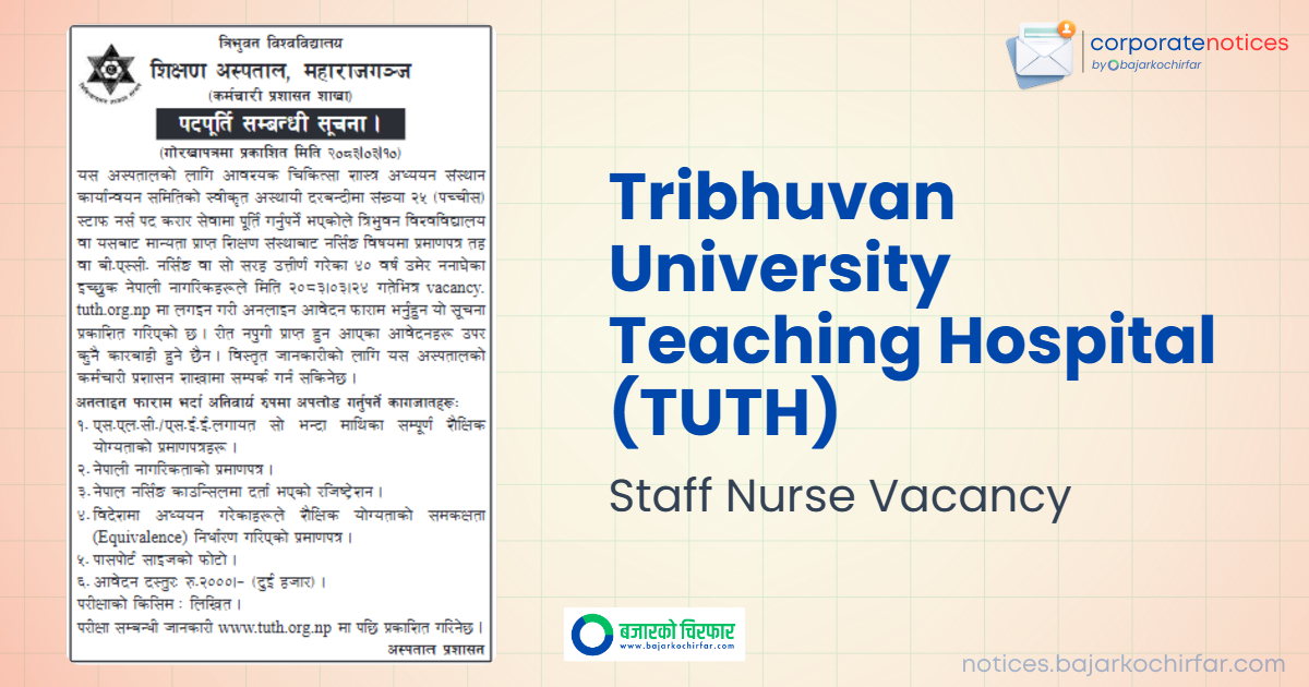 tribhuvan university teaching hospital tuth feature https://bajarkochirfar.com/private-job/tuth-maharajgunj-announces-vacancy-for-25-staff-nurses/ | %tags
