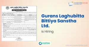 गुराँस लघुवित्तमा खुल्यो विभिन्न पदमा जागिर, +२ पास भएकाले आवेदन दिन पाउने